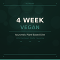 4-Week Vegan Ayurvedic Meal Plan Bangkok — Plant-Based Mindful Delivery